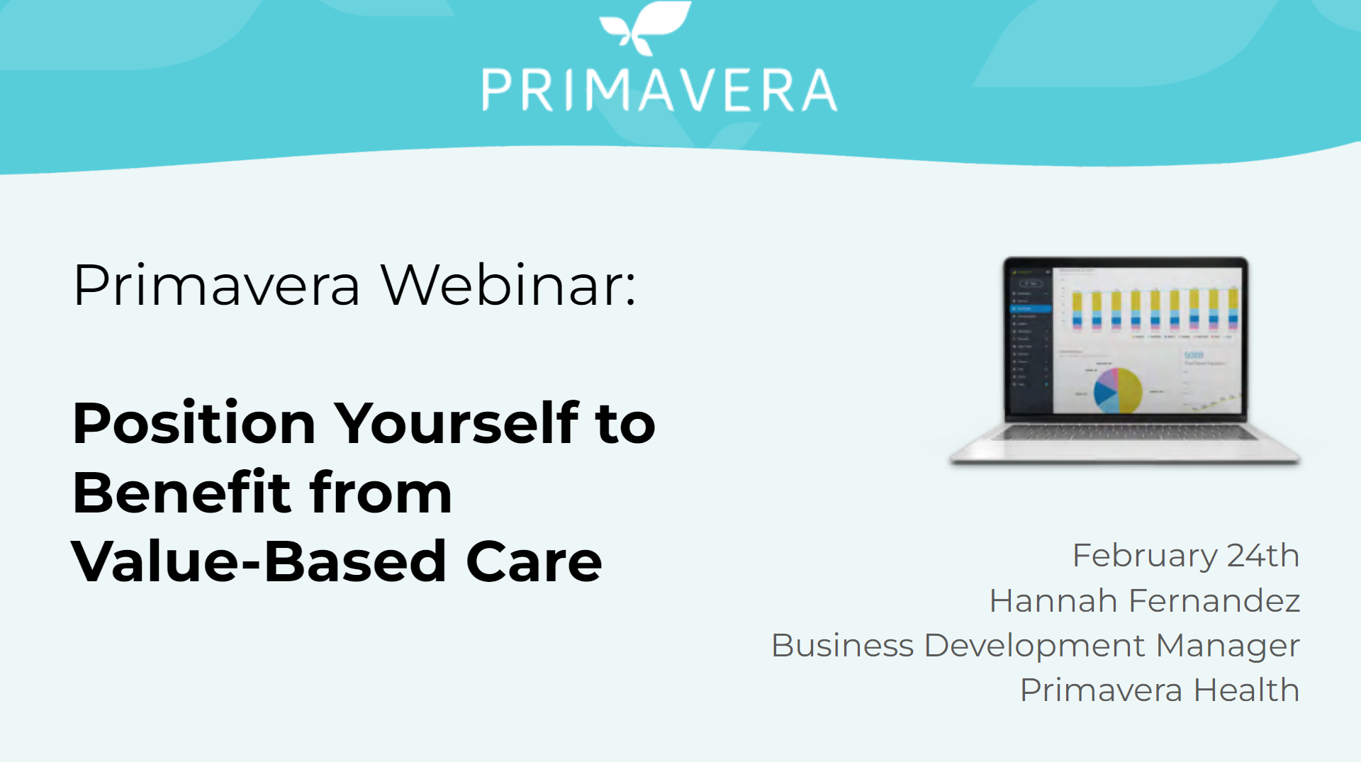 Primavera Webinar: Position Yourself to Benefit from Value-Based Care Through Data Analytics
