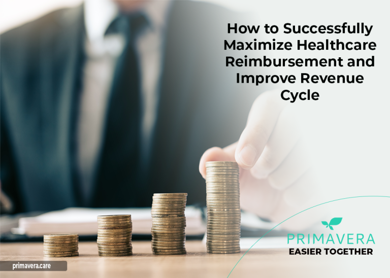 How to Successfully Maximize Healthcare Reimbursement and Improve